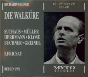 WAGNER - Fricsay - Die Walküre (La Walkyrie) WWV.86b (Live Berlin 1951) Live Berlin 1951