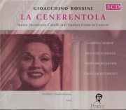 ROSSINI - Scimone - La cenerentola live 1983 + Caballé et Horne en concert